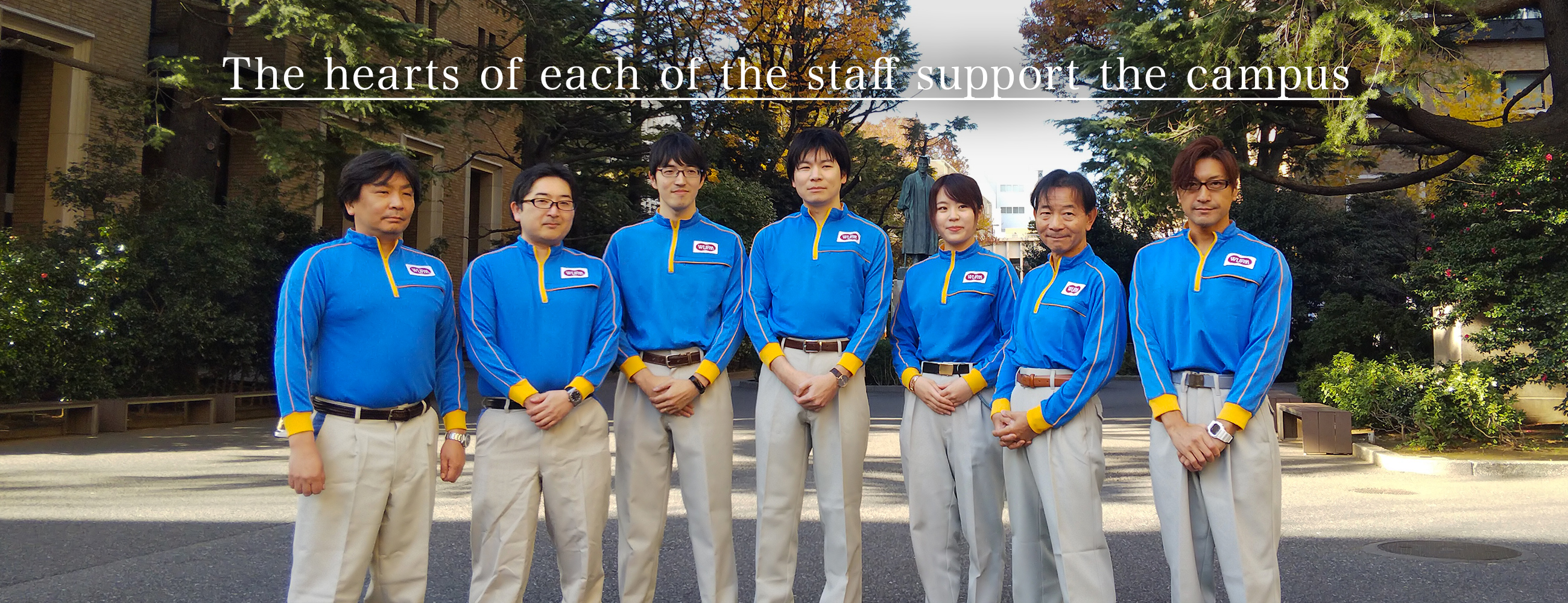 The hearts of each of the staff support the campus